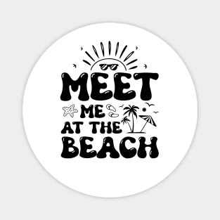 Meet me at the Beach Magnet